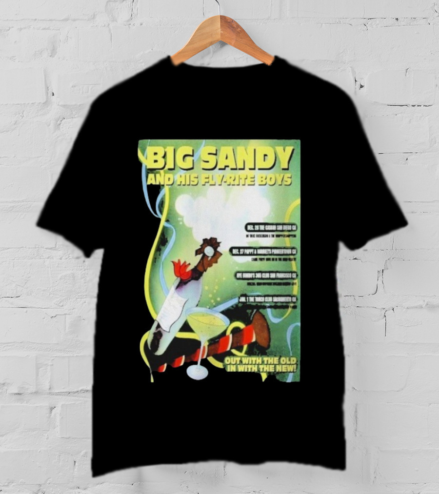Big Sandy And His Fly-Rite Boys NYE Show 2025 San Francisco CA Event T-Shirt