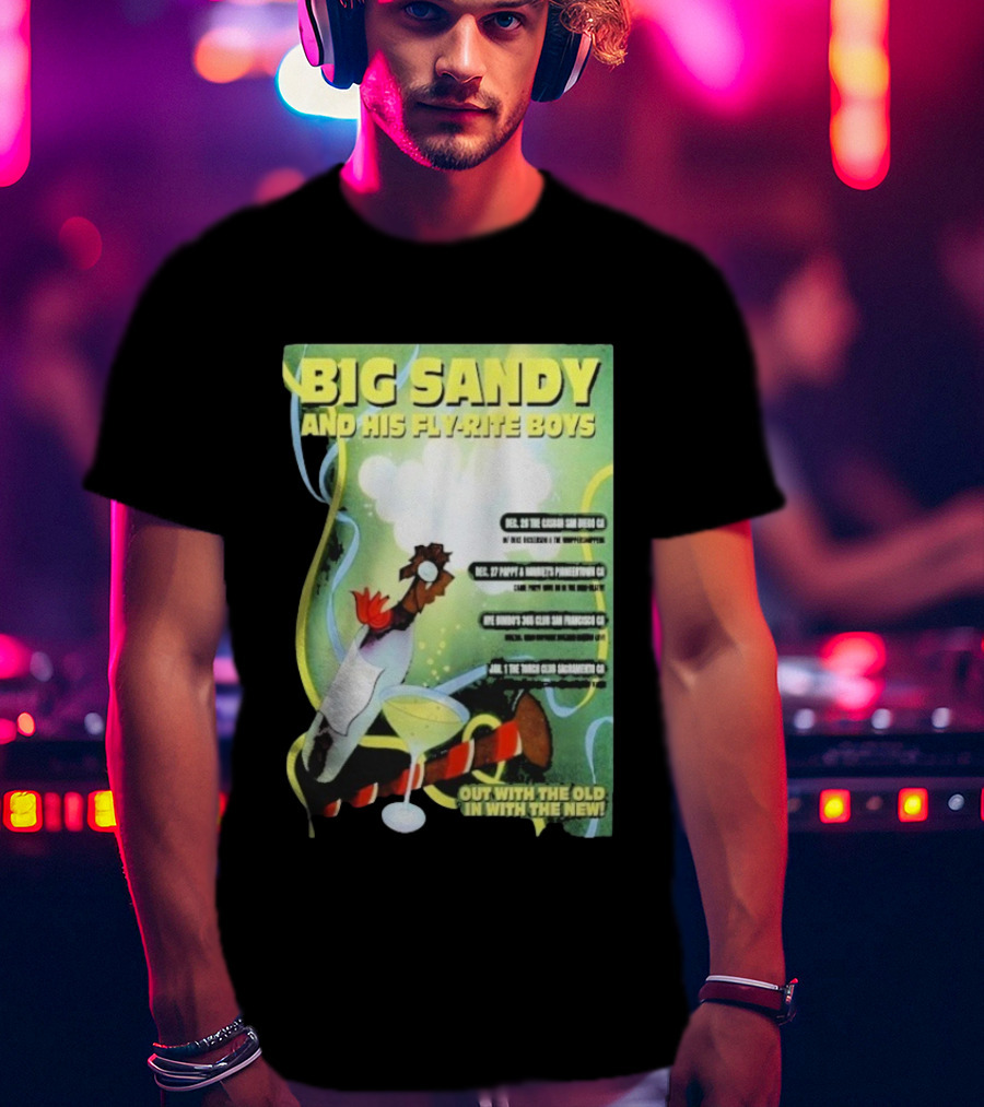 Big Sandy And His Fly-Rite Boys NYE Show 2025 San Francisco CA Event T-Shirt
