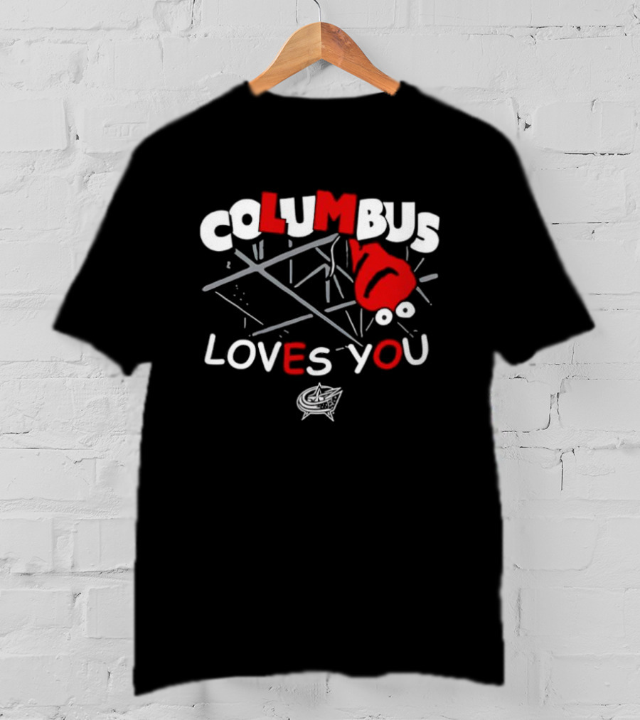 Columbus Blue Jackets Columbus Loves You Hockey Team Fan Gear T-Shirt