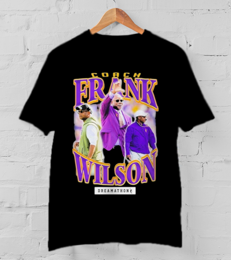 Coach Frank Wilson LSU Tigers Dreamathon T-Shirt