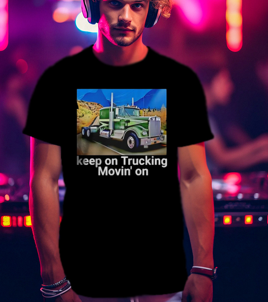 Keep On Trucking Movin' On Vintage Green Truck Scenic Road T-Shirt