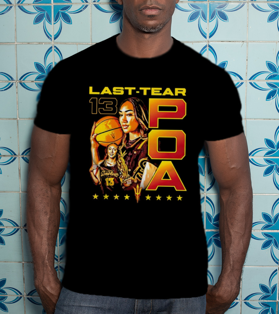 Last Tear 13 POA Arizona State Sun Devils Women's Basketball T-Shirt