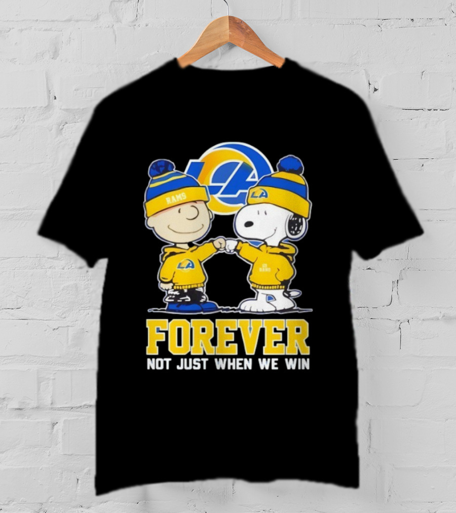Los Angeles Rams Charlie Brown Snoopy Forever Not Just When We Win T-Shirt
