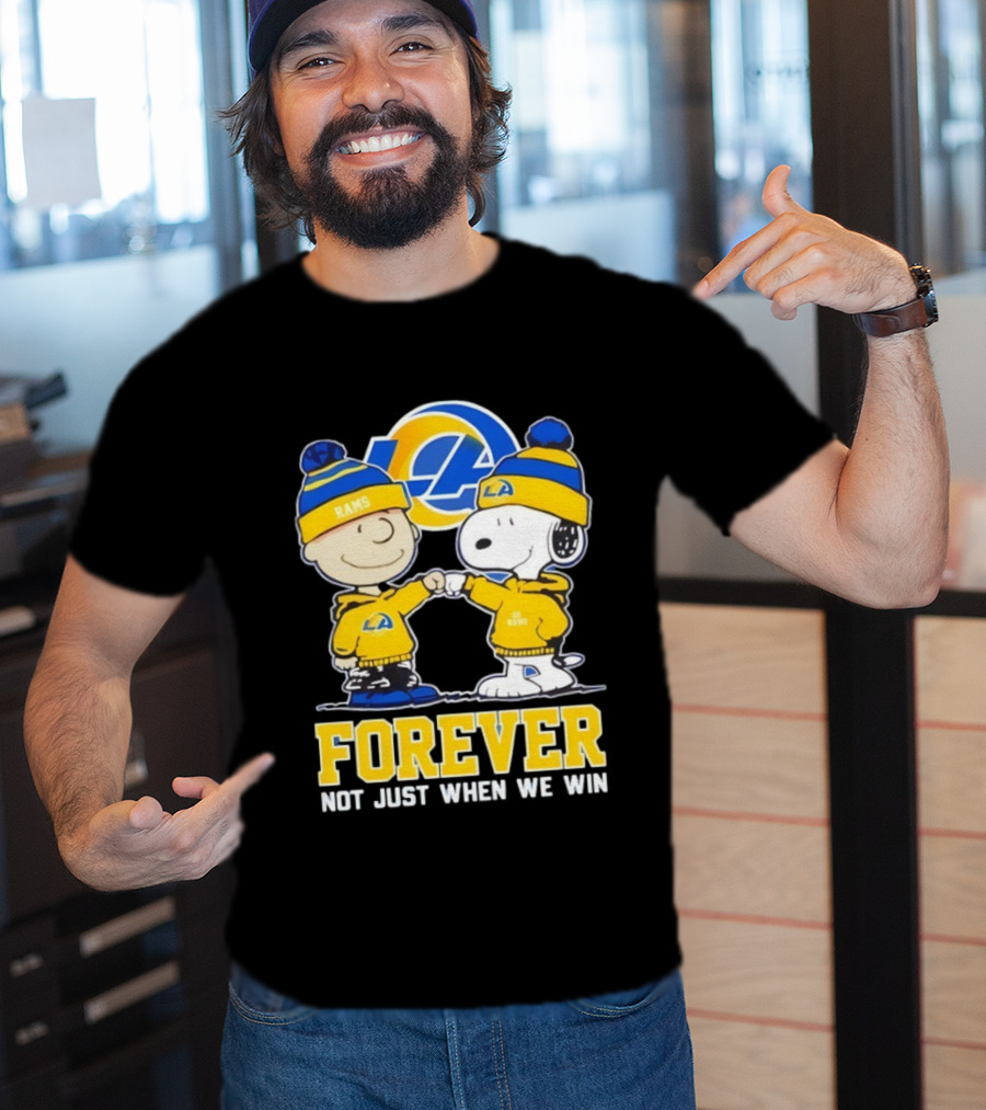 Los Angeles Rams Charlie Brown Snoopy Forever Not Just When We Win T-Shirt