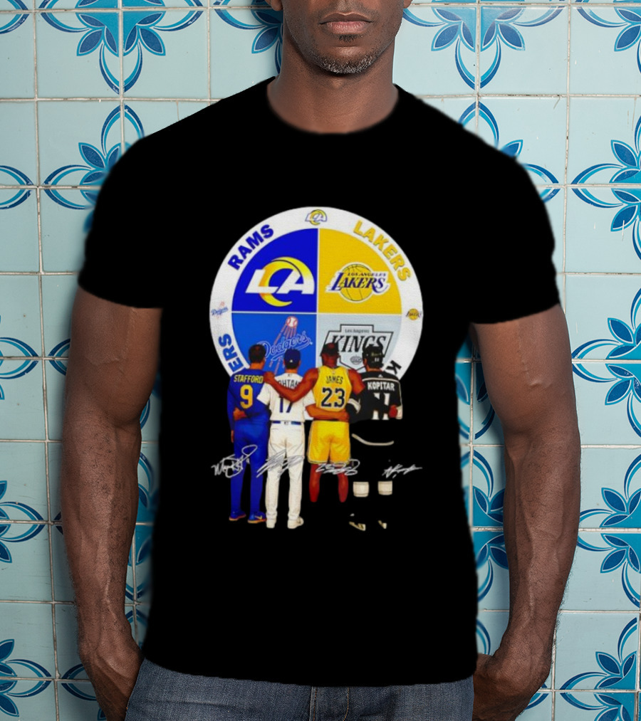Los Angeles Rams Lakers Dodgers Kings Major Players Stafford Kershaw James Kopitar Signatures T-Shirt