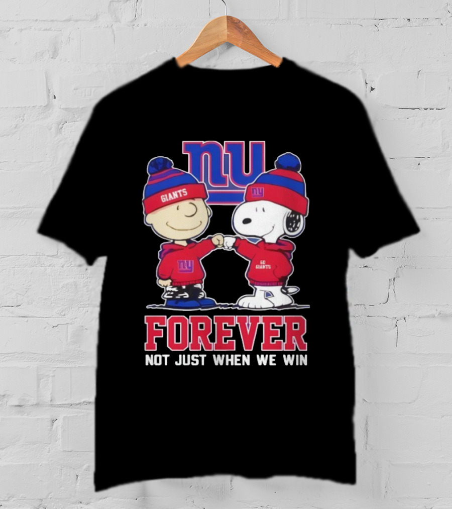 New York Giants Charlie Brown Snoopy Forever Not Just When We Win T-Shirt