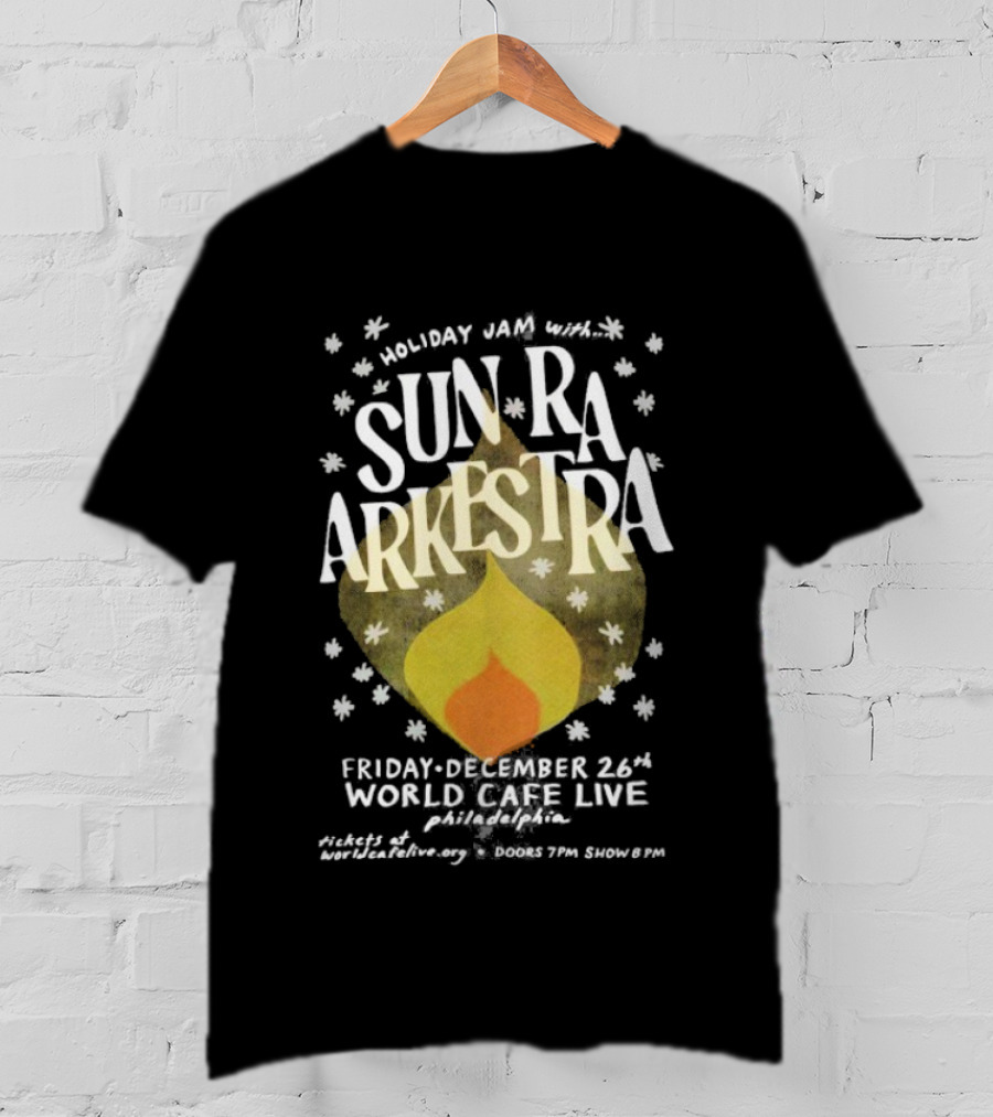 Holiday Jazz Sun Ra Arkestra December 26th World Cafe Live Philadelphia PA 2025 T-Shirt