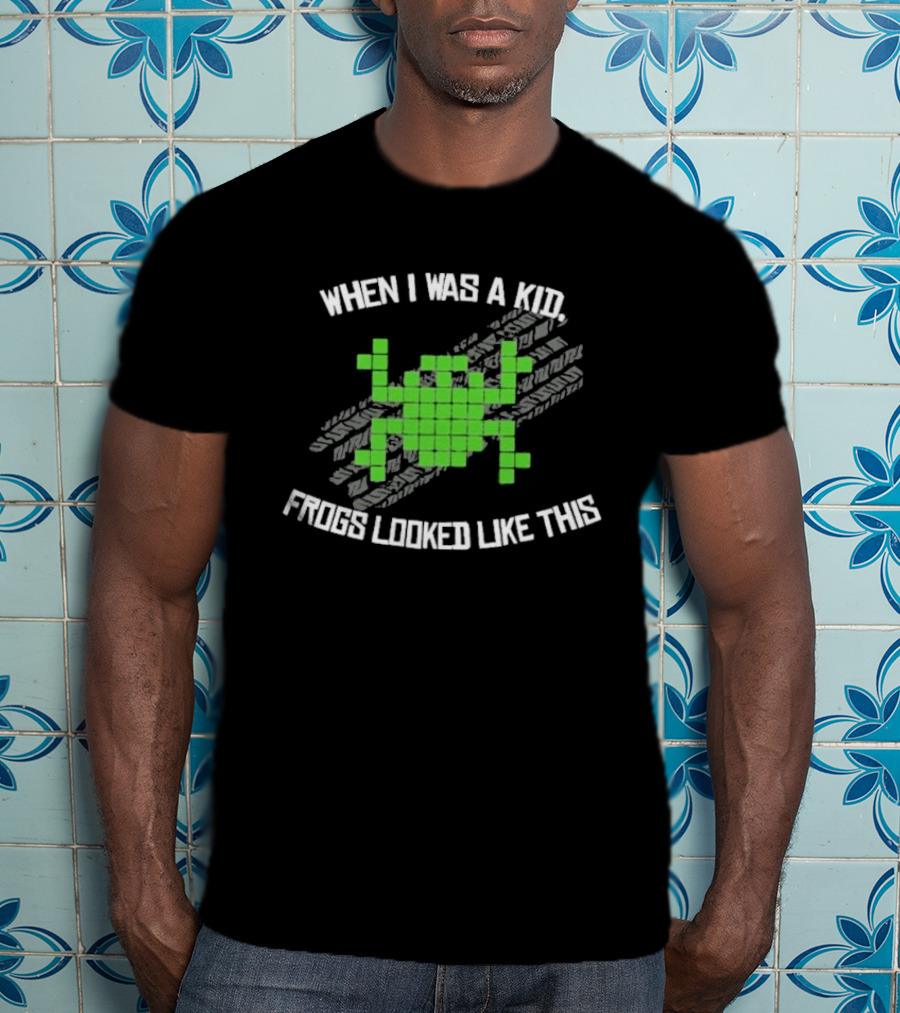 When I Was A Kid Frogs Looked Like This Pixelated Frog Retro Humor T-Shirt