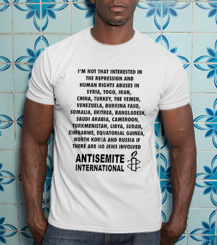 Prominent Reference Countries In Antisemite International Text Context T-Shirt