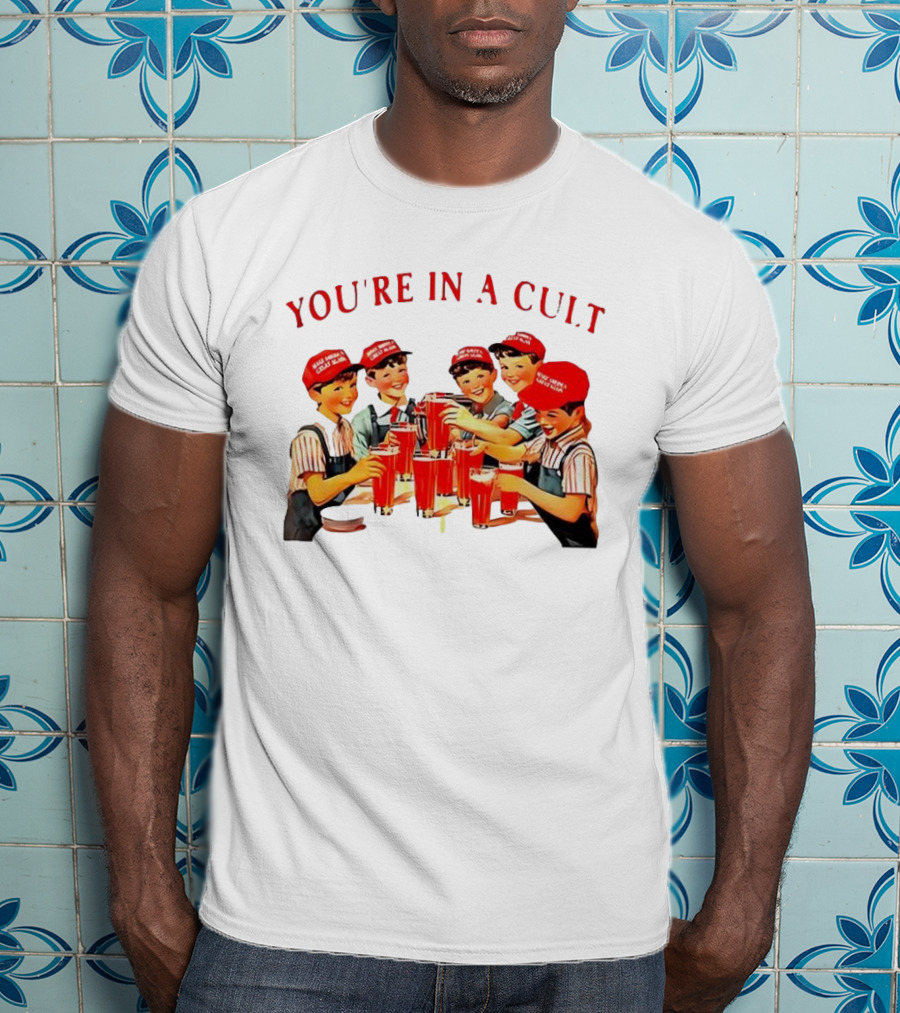 You're In A Cult Make America Cult Again Vintage Theme T-Shirt