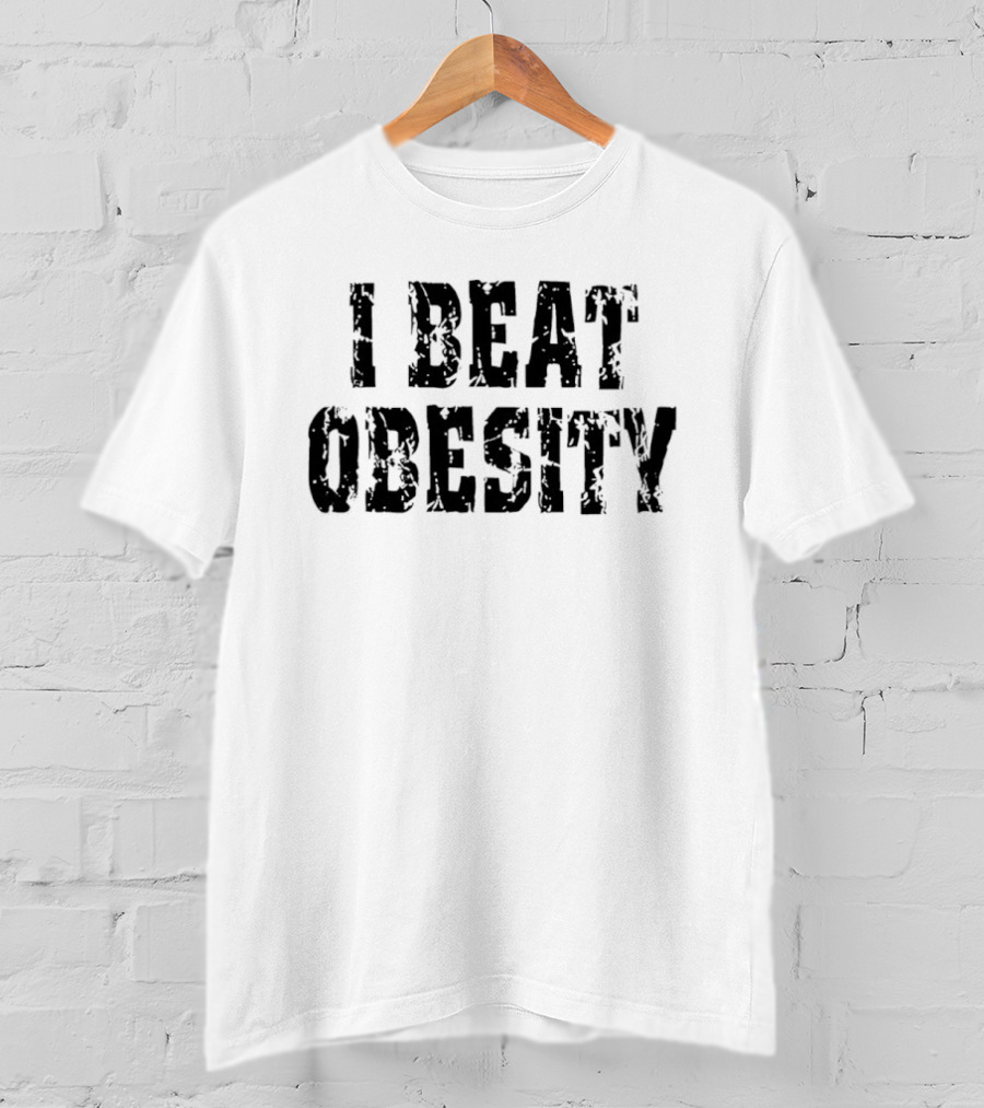 I Beat Obesity 2026 T-Shirt