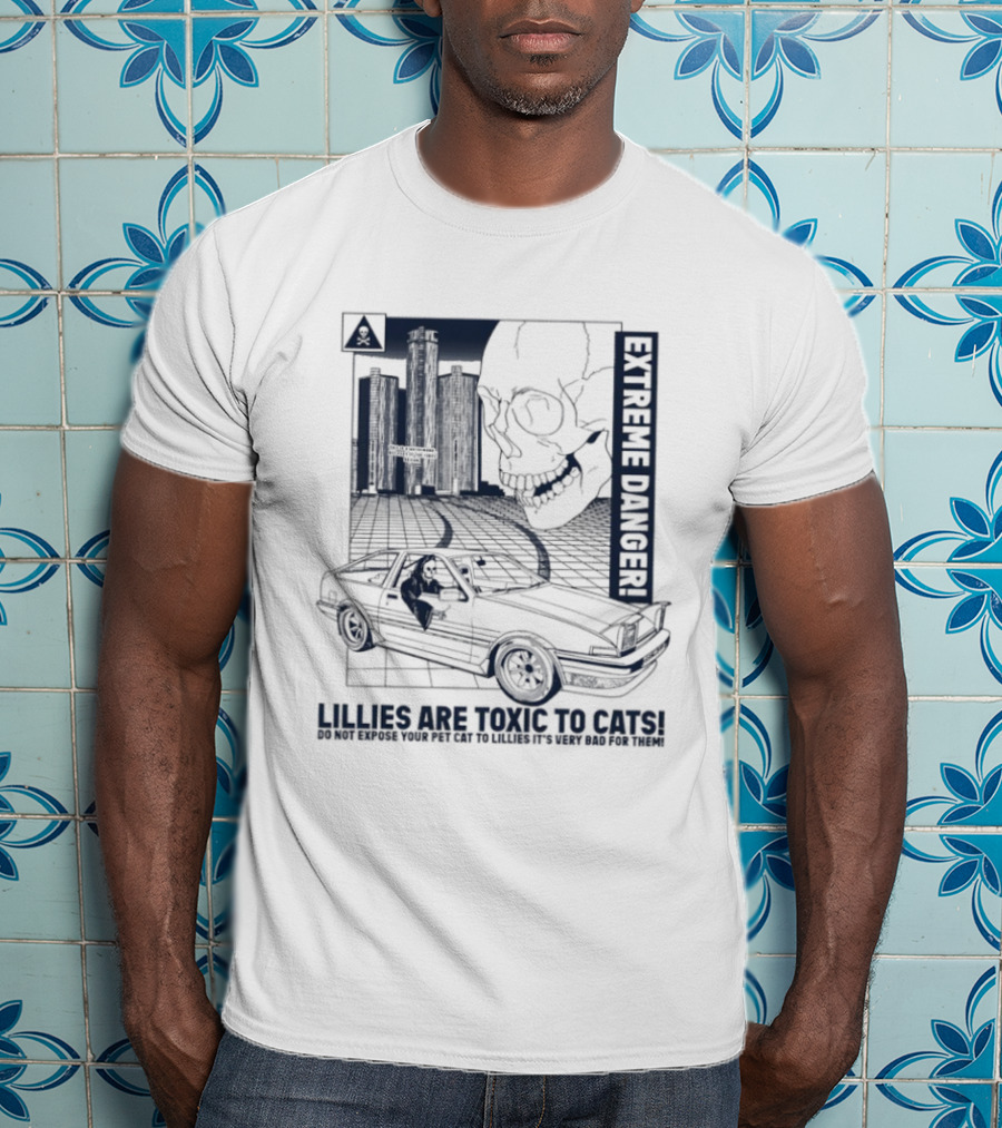 Extreme Danger Skull With Lilies Toxic To Cats Warning T-Shirt
