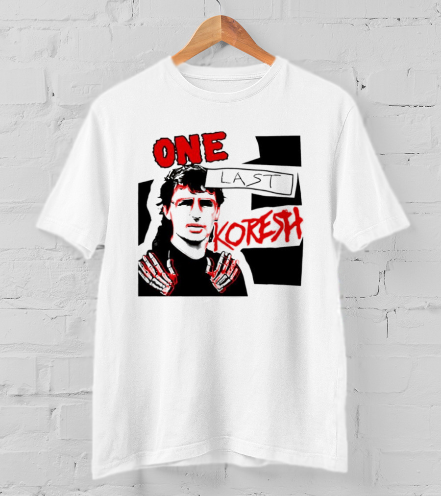 One Last Koresh çizimi T-Shirt