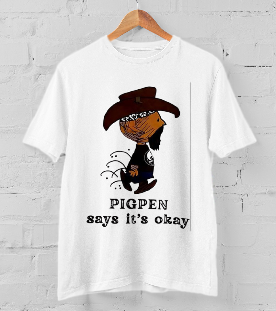 Peanuts Pigpen Says It's Okay Cowboy Hat Character T-Shirt