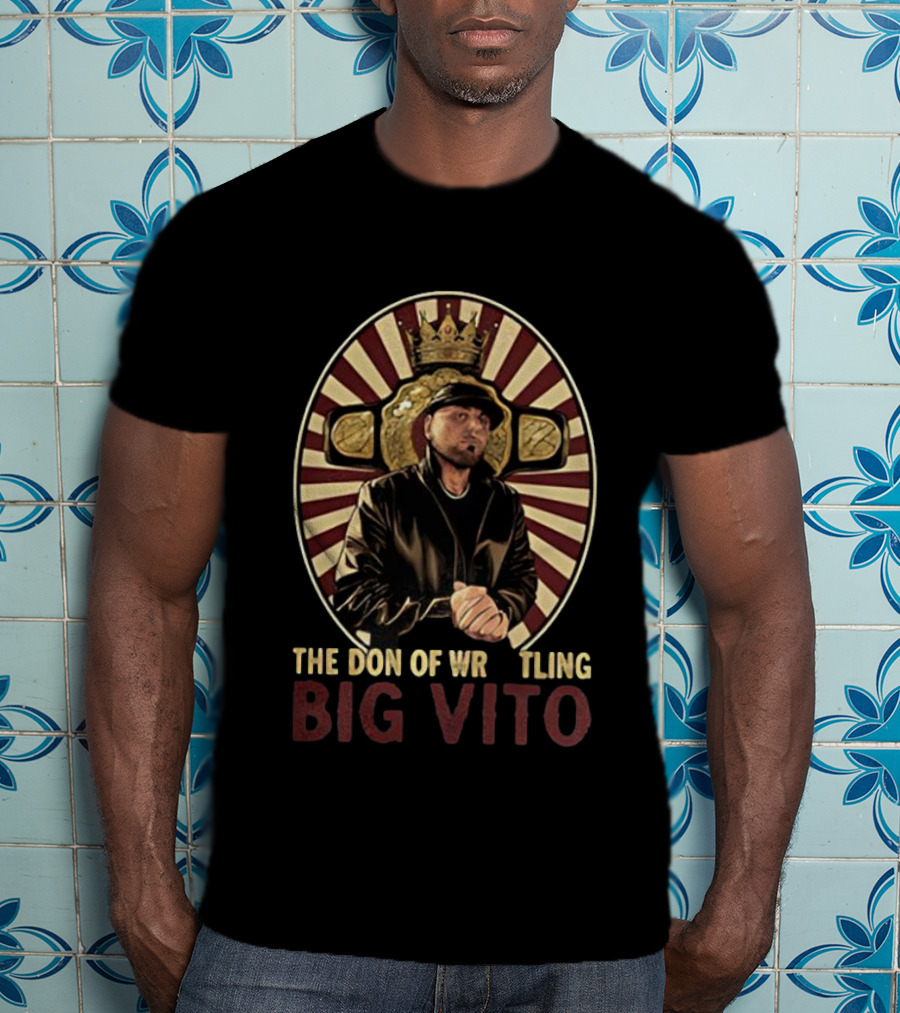 Big Vito The Don Of Wrestling Hardcore Champ Vintage WWE Crown Belt T-Shirt