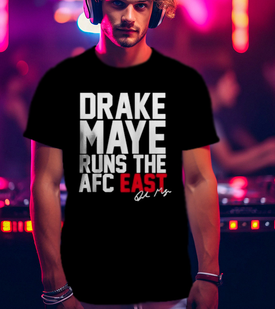 Drake Maye Runs The AFC East T-Shirt