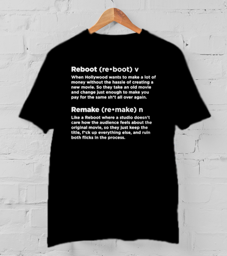 Jay Silent Bob Reboot Definition Vs Remake Definition T-Shirt