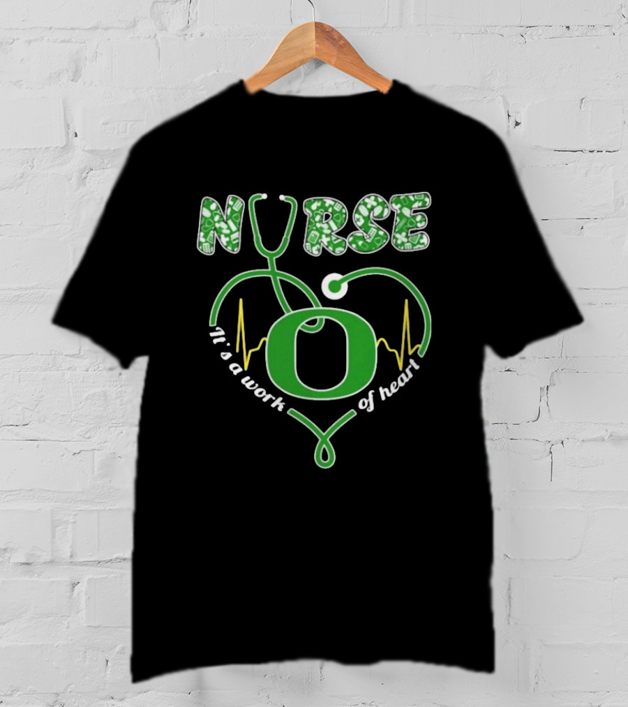 Oregon Ducks Nurse It’s A Work Of Heart Stethoscope T-Shirt