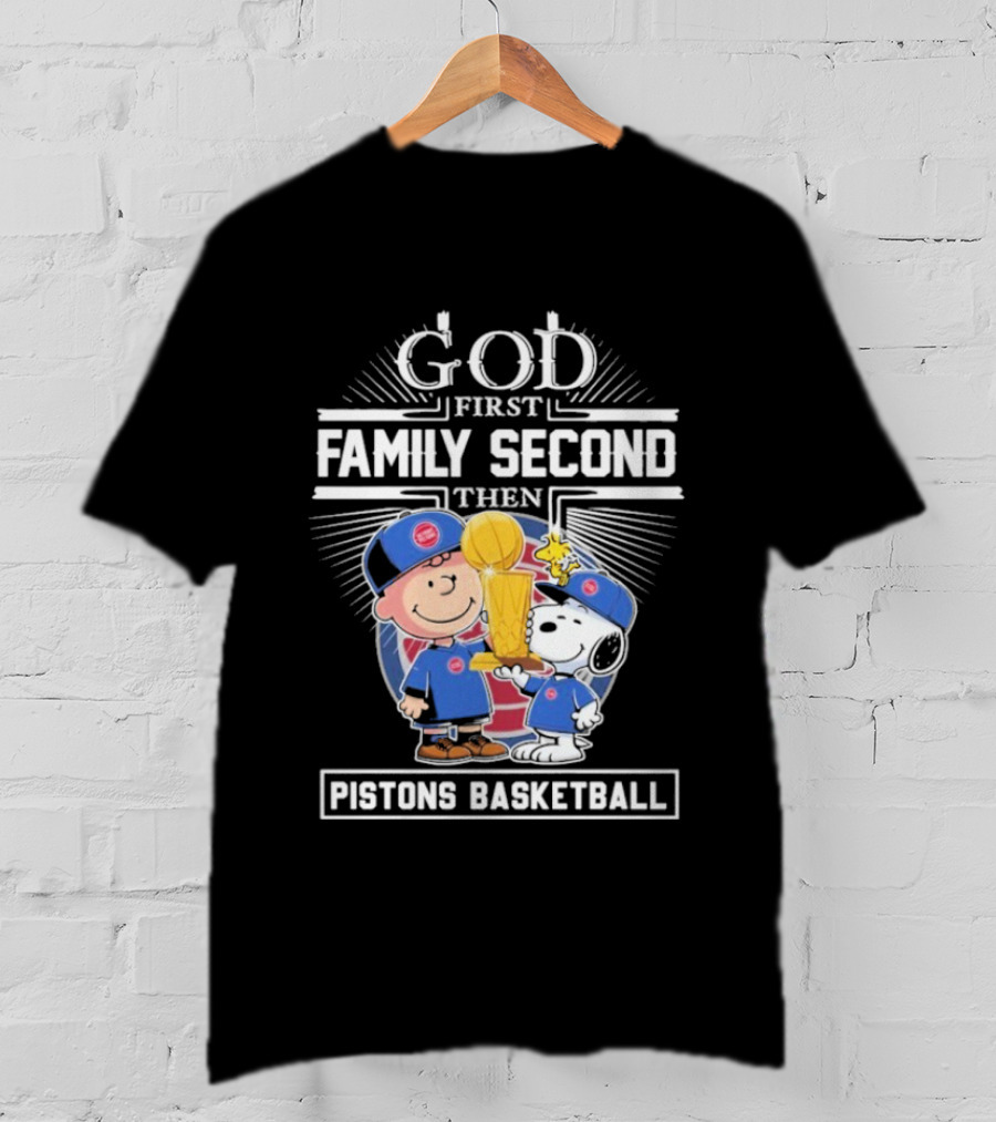 God First Family Second Then Pistons Basketball Snoopy Charlie Brown Trophy T-Shirt