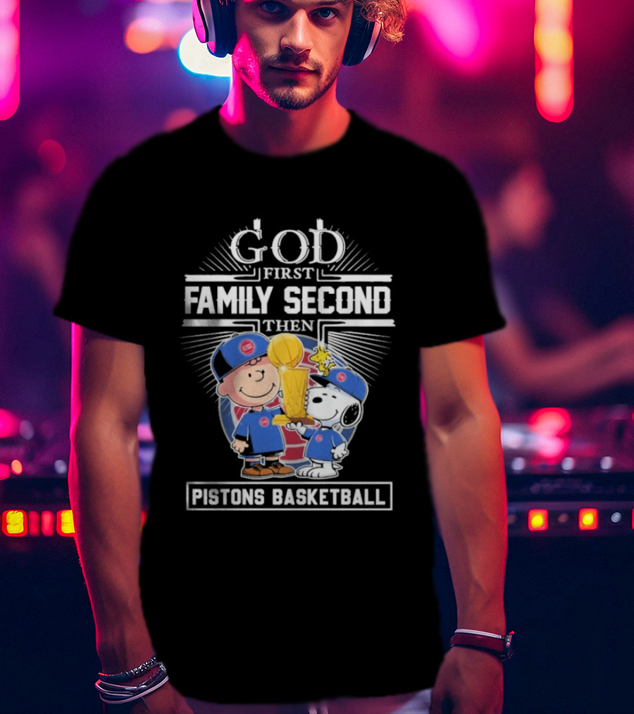 God First Family Second Then Pistons Basketball Snoopy Charlie Brown Trophy T-Shirt