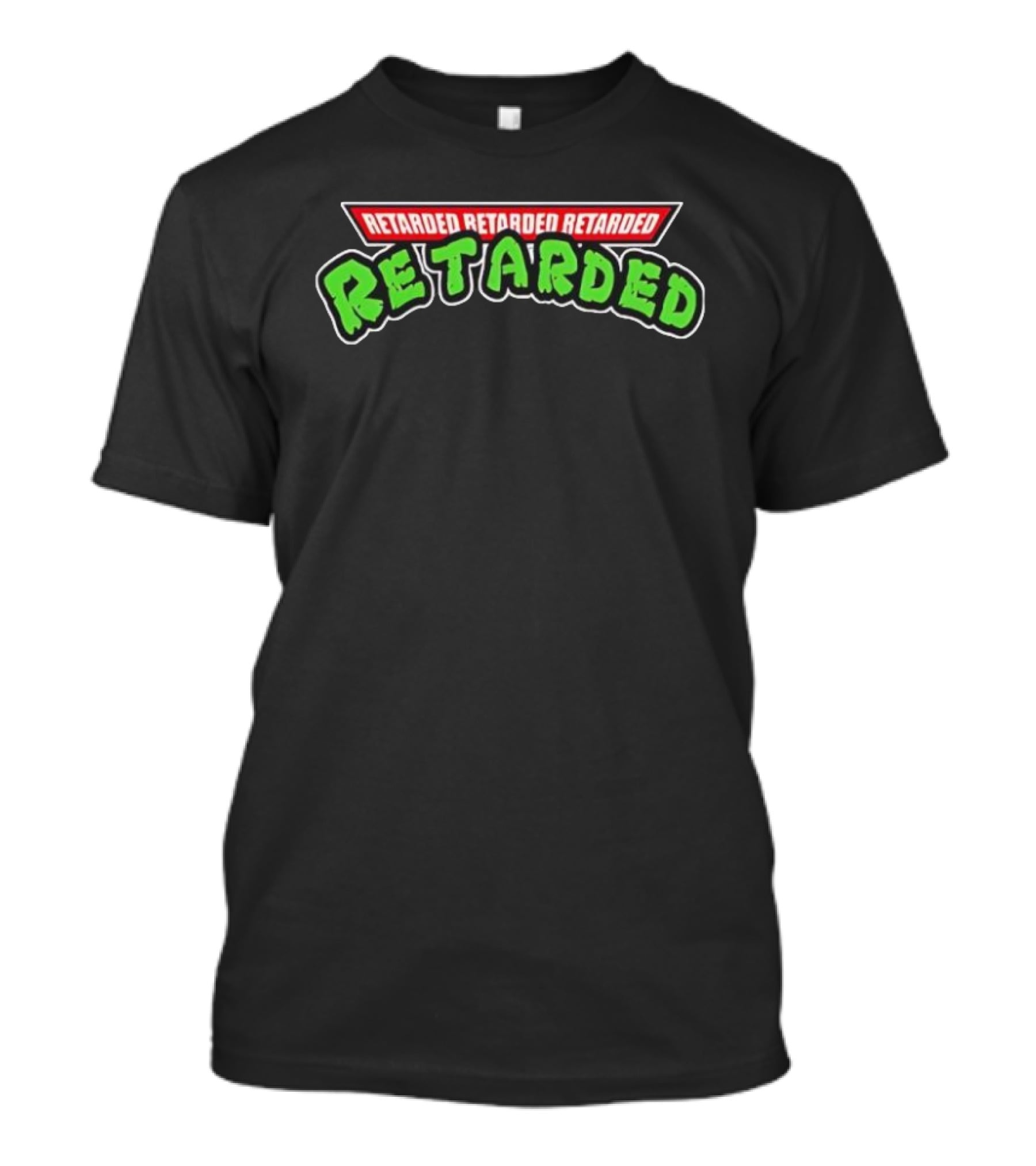 Retarded Appears Three Times T-Shirt