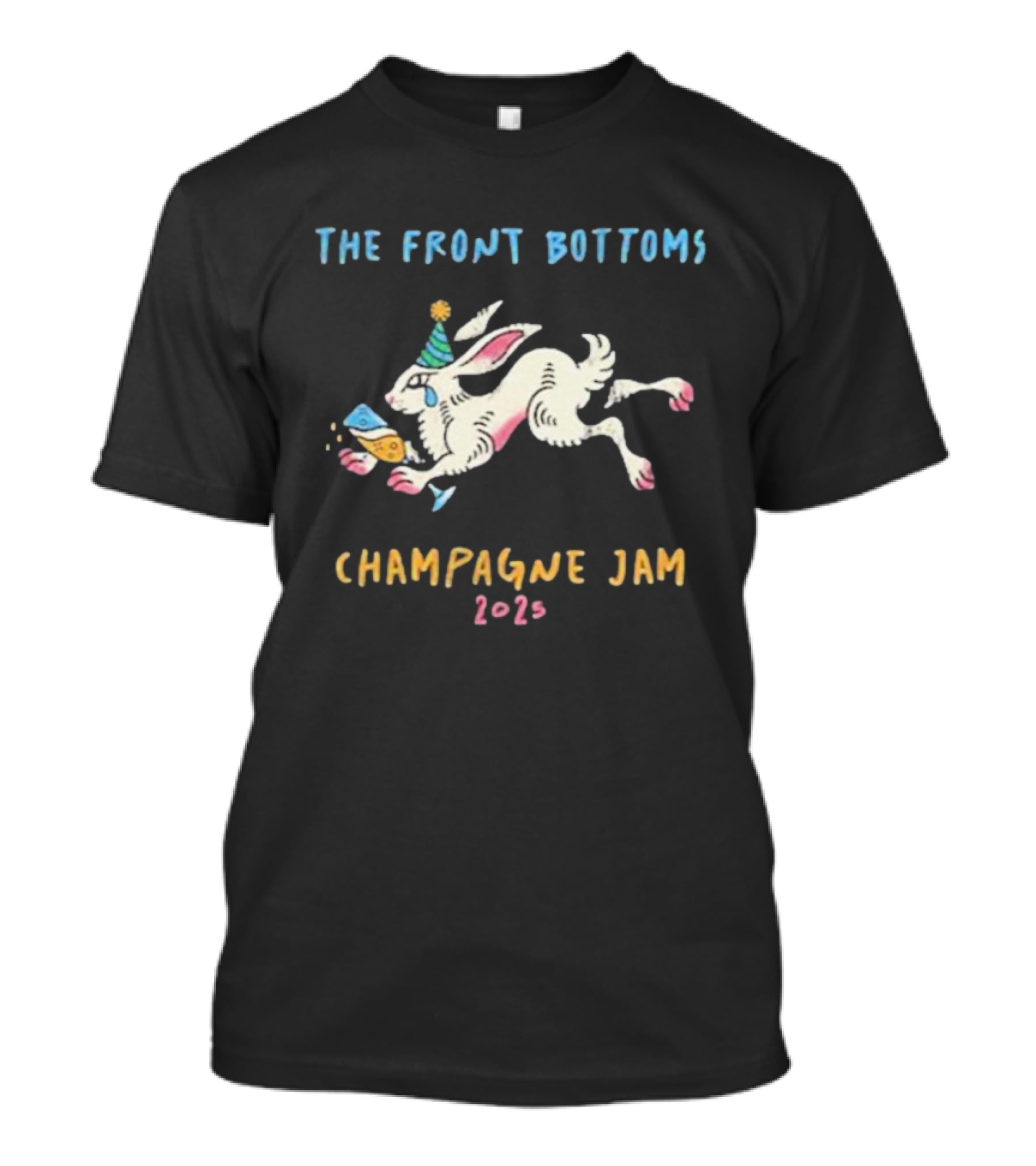 The Front Bottoms Champagne Jam 2026 Bunny Party Hat Festive Rabbit T-Shirt