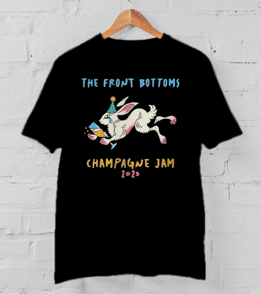 The Front Bottoms Champagne Jam 2026 Bunny Party Hat Festive Rabbit T-Shirt
