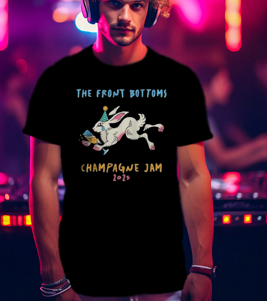 The Front Bottoms Champagne Jam 2026 Bunny Party Hat Festive Rabbit T-Shirt