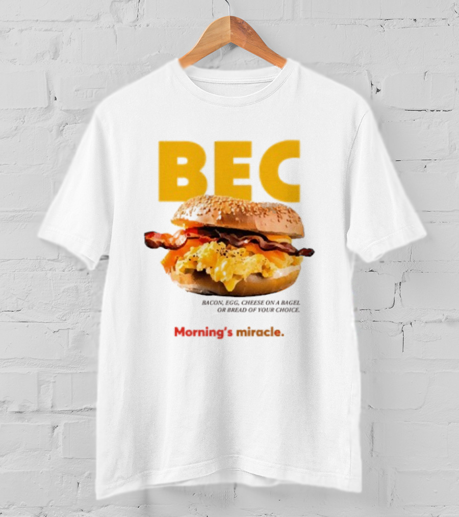 BEC Bacon Egg Cheese Choice Bagel Bread T-Shirt