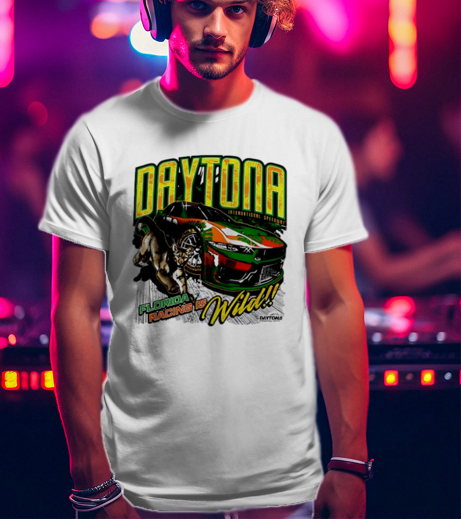 Daytona International Speedway Florida Racing Is Wild Daytona 500 Regional Franklin T-Shirt