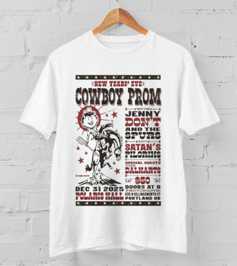 Jenny Don’t And The Spurs And Satan’s Pilgrims 12.31.2025 Portland Nye T-Shirt