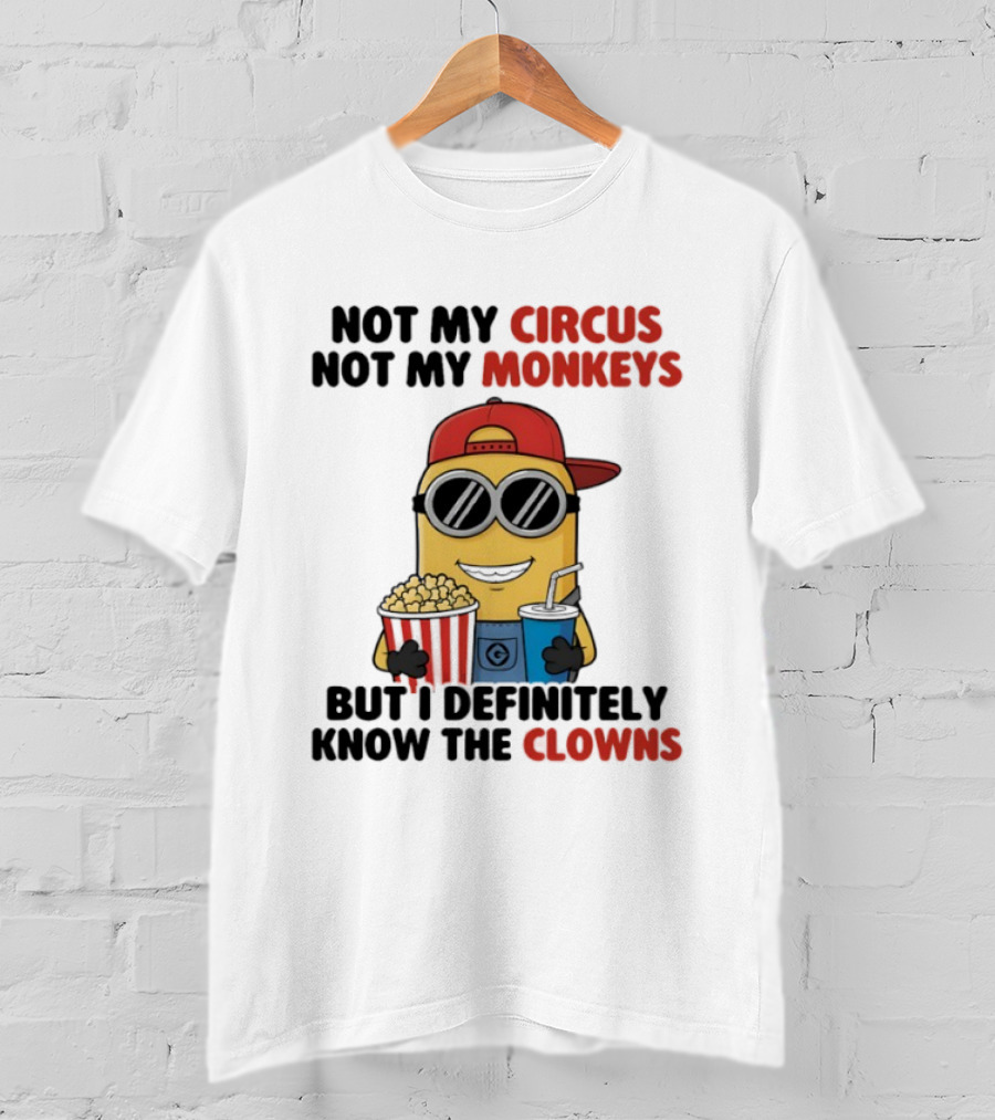 Circus Monkeys Clowns Minion With Popcorn And Drink T-Shirt