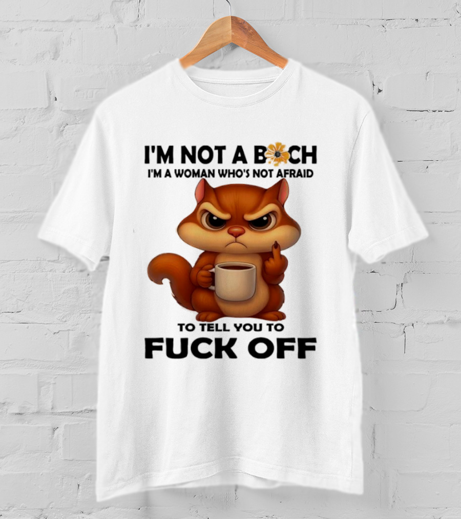 Angry Squirrel Coffee Middle Finger Woman Empowerment Message T-Shirt