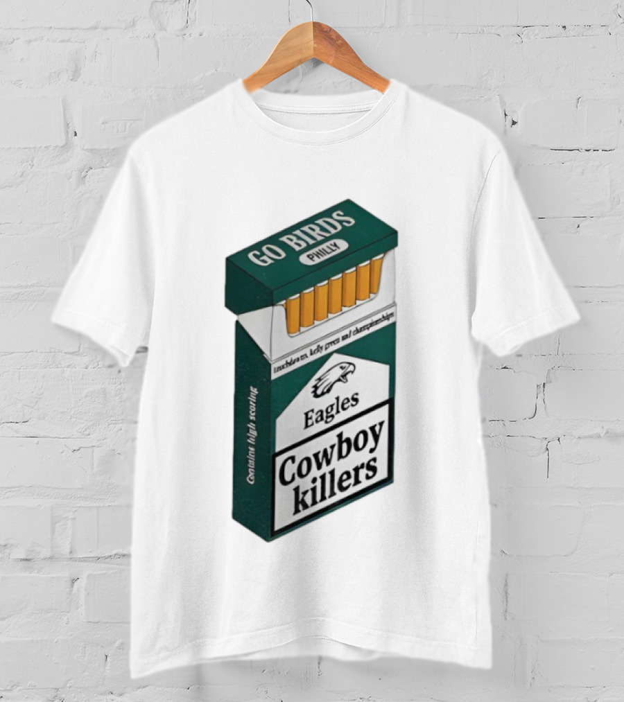Philadelphia Eagles Go Birds Philly Cowboy Killers T-Shirt