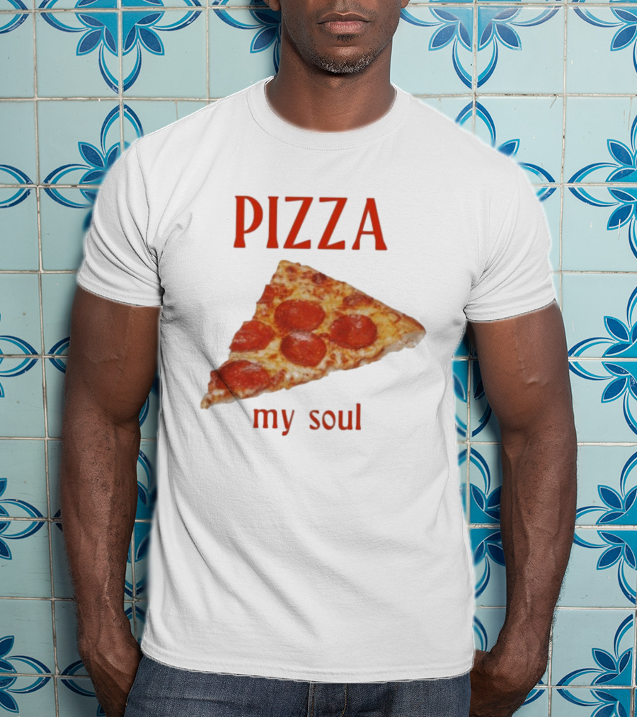 Pizza My Soul Pepperoni Slice T-Shirt