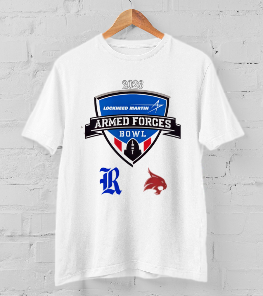 Rice Owls Vs Texas State Bobcats Lockheed Martin Armed Forces Bowl 2026 T-Shirt