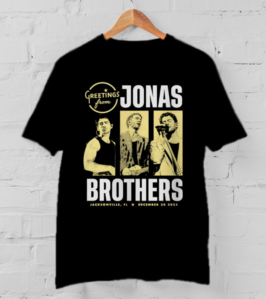 Greetings From Jonas Brothers Jacksonville FL December 30 2025 T-Shirt