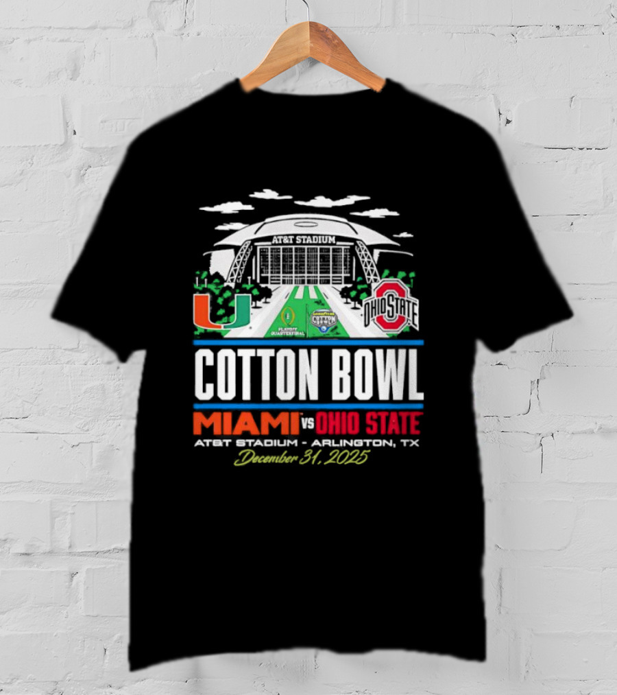 Miami Ohio State Cotton Bowl AT&T Stadium Arlington Texas December 31 2025 T-Shirt