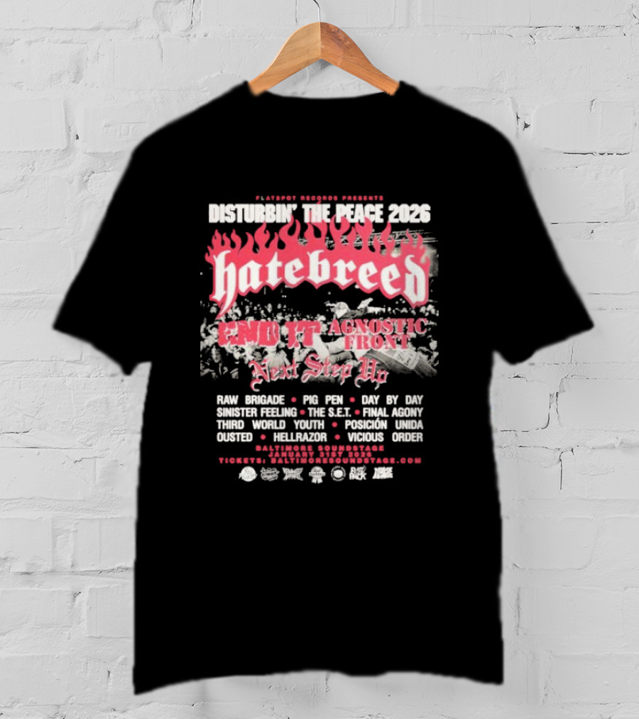 Disturbing The Peace Festival 2026 Hatebreed Agnostic Front Lineup Baltimore Soundstage January 31 T-Shirt