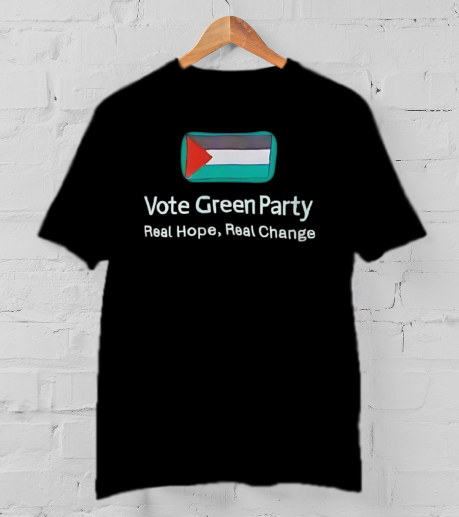 Vote Green Party Real Hope Real Change Palestinian Flag T-Shirt