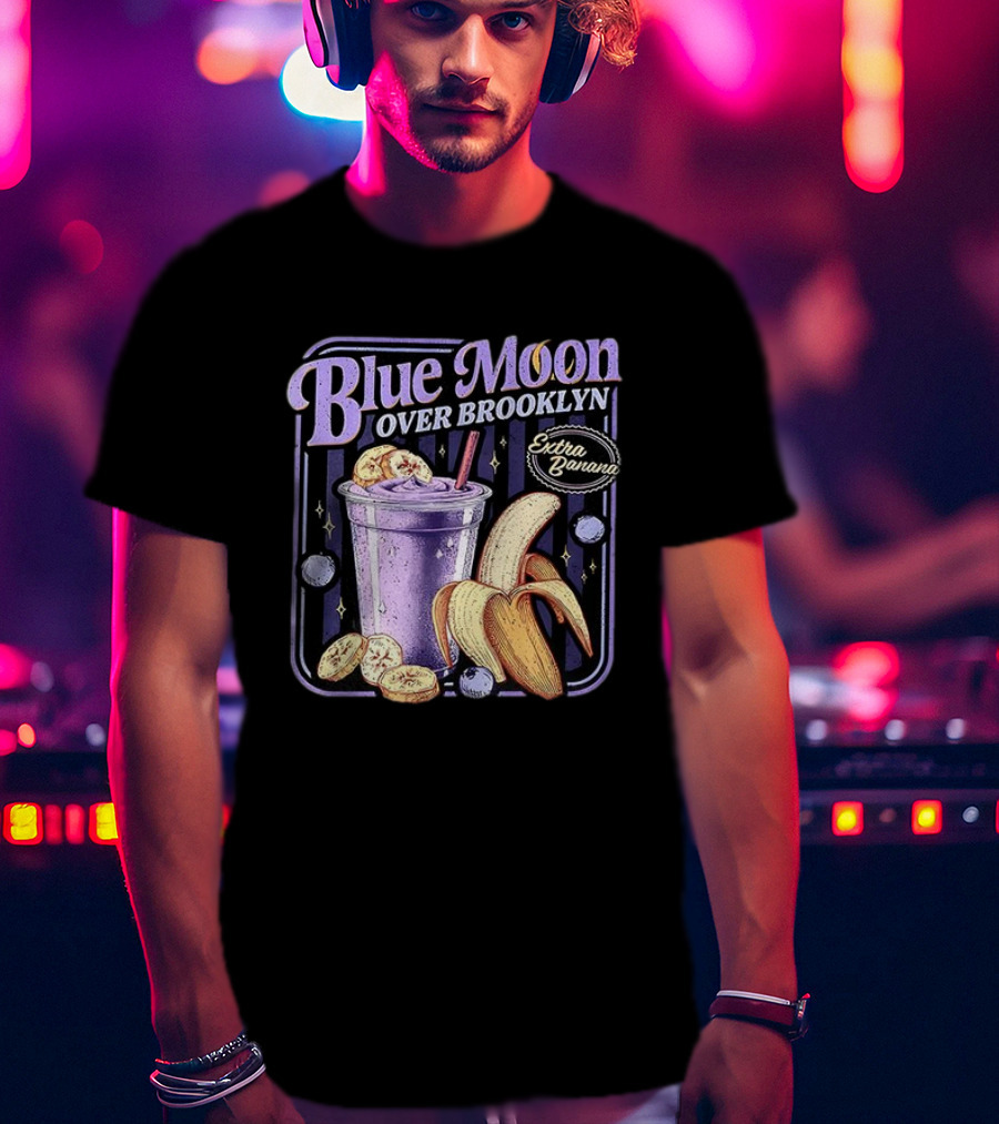 Scott And Kip Blue Moon Over Brooklyn Extra Banana Smoothie T-Shirt