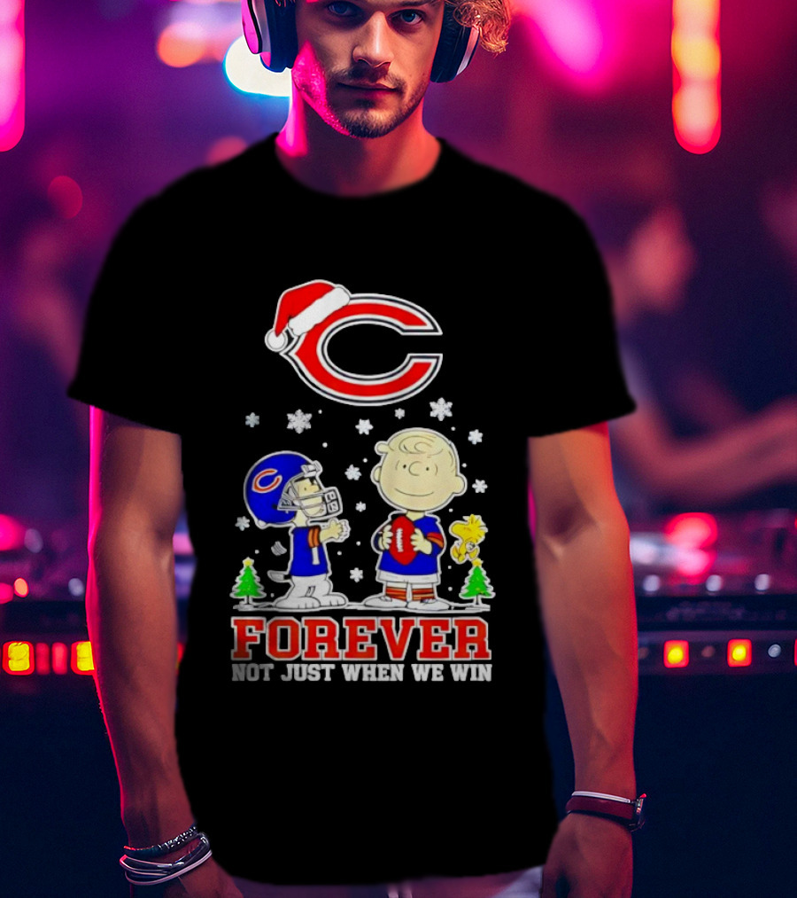 Peanuts Snoopy Christmas Chicago Bears Forever Not Just When We Win T-Shirt