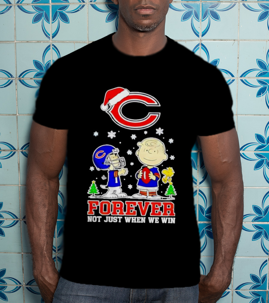 Peanuts Snoopy Christmas Chicago Bears Forever Not Just When We Win T-Shirt