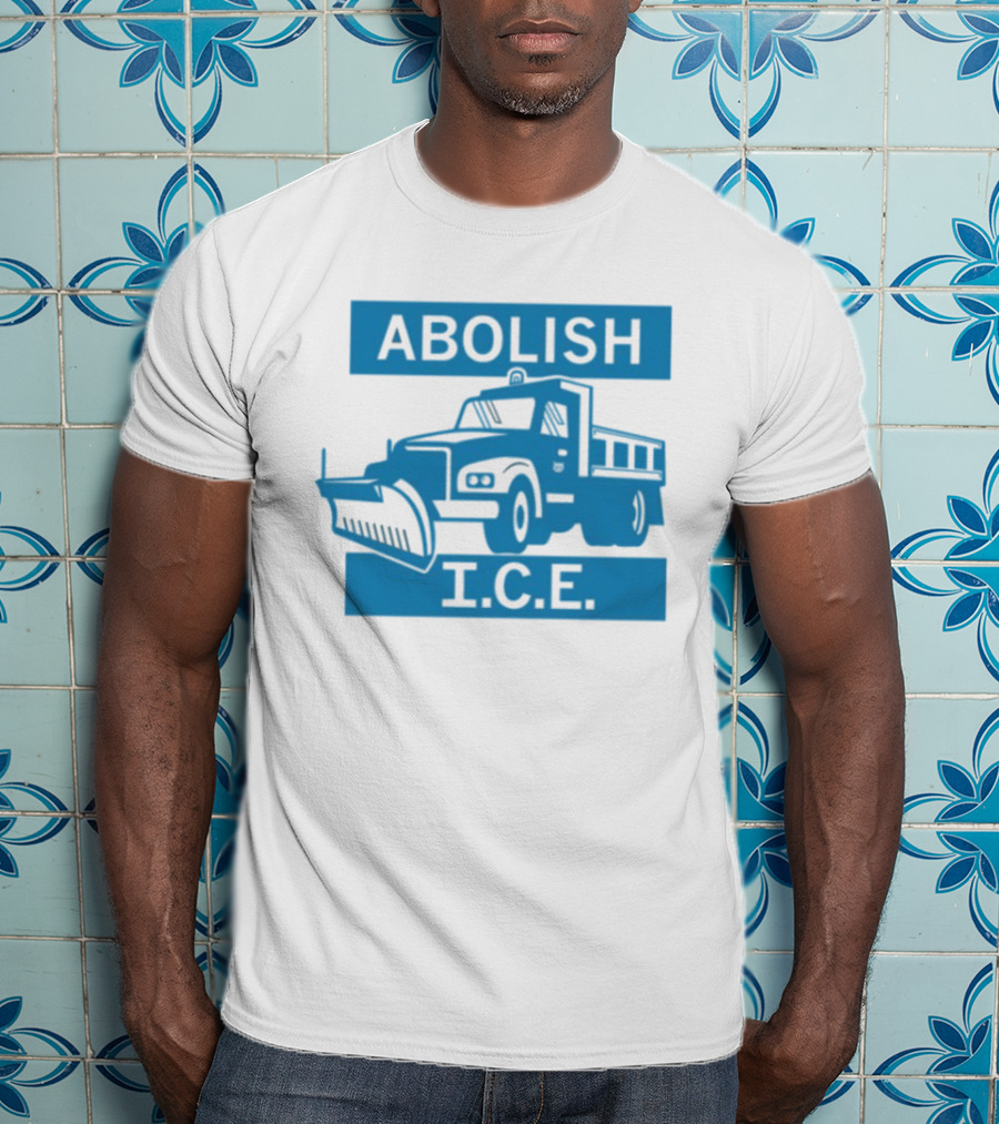 Abolish I.C.E. Snowplow Truck Image Protest T-Shirt