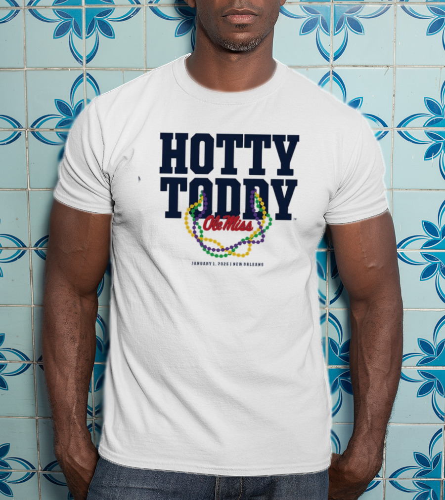 Hotty Toddy Ole Miss January 1st 2026 New Orleans Mardi Gras Beads T-Shirt