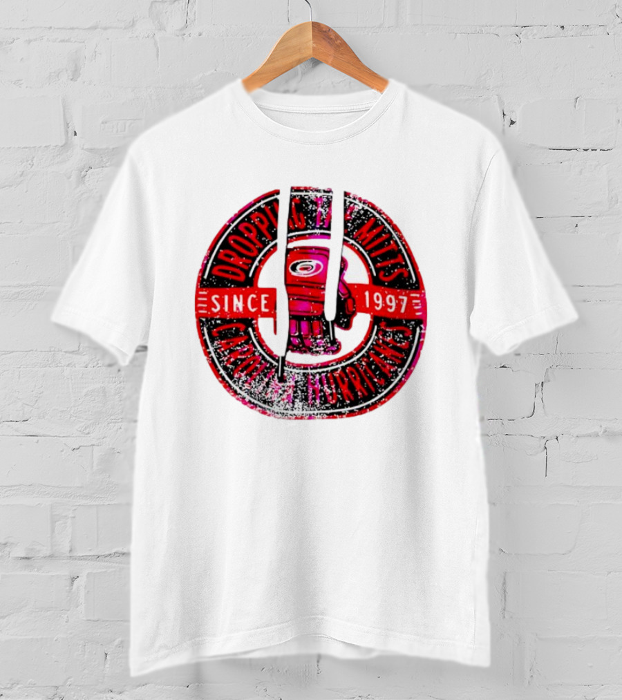 Dropping The Mitts Carolina Hurricanes Since 1997 T-Shirt