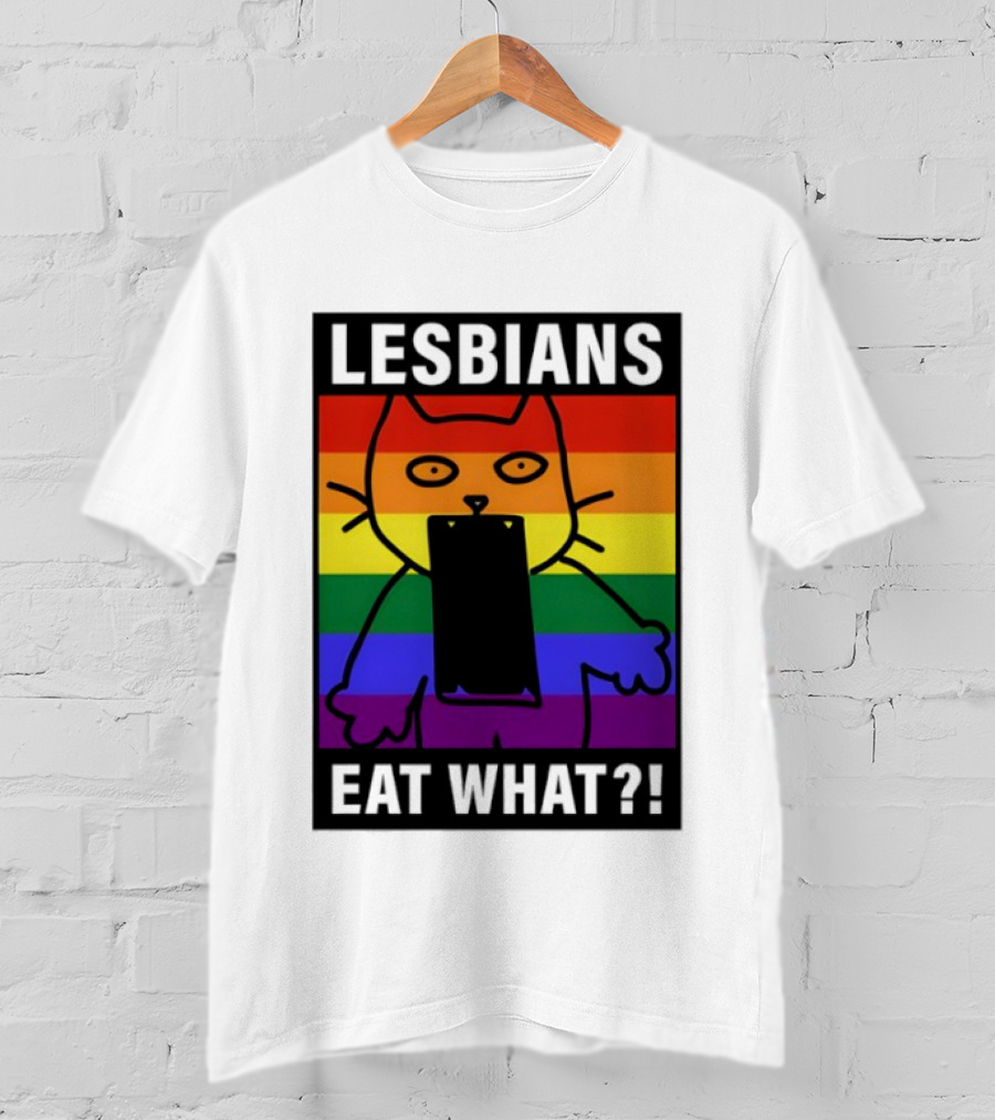 Lesbians Eat What LGBT Cat Rainbow Flag T-Shirt
