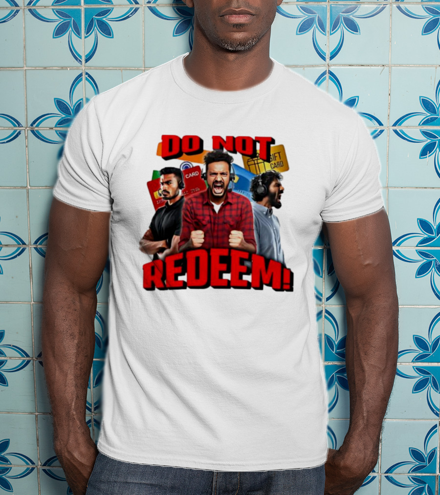 Do Not Redeem Angry Gamer Headphones Credit Gift Cards T-Shirt