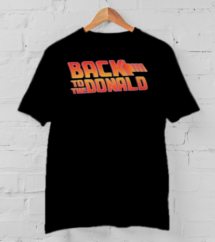 Back To The Donald Vintage Style Retro Pop Culture Reference T-Shirt