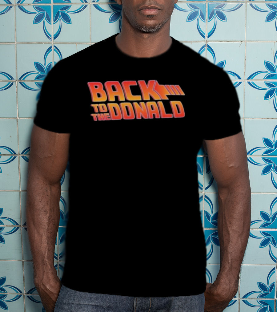 Back To The Donald Vintage Style Retro Pop Culture Reference T-Shirt